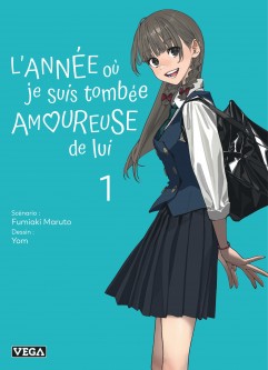 L'année où je suis tombée amoureuse de lui – Tome 1