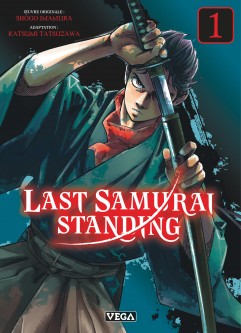 Last Samurai standing – Tome 1
