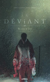 Le Déviant - Un conte de Noël – Tome 2