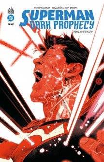 Superman Dark Prophecy – Tome 2