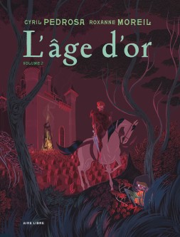 L'âge d'or – Tome 2