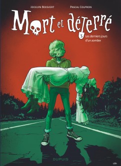 Mort et déterré – Tome 3