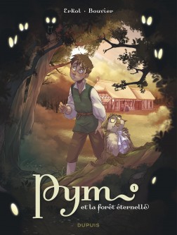 Pym et la forêt éternelle – Tome 1