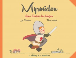 MYRMIDON – Tome 3