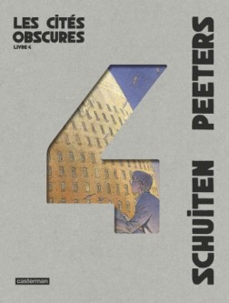 Les Cités obscures Intégrale - Livre 4