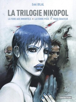 La trilogie Nikopol - Édition luxe
