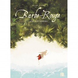 Les Nouvelles Aventures de Barbe-Rouge - L'île aux chimères