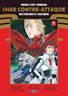 Mobile Suit Gundam - Char contre-attaque - Beltorchika's Children T1