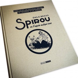 Tirage de luxe Spirou d'Emile Bravo, tome 4, Spirou l'espoir malgré tout, tome 5, éditions Black & White