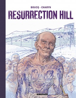 Resurrection Hill - Édition noir & blanc