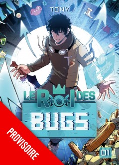 Le Roi des Bugs T1