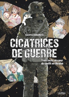 Cicatrices de guerre - Tome 0