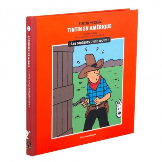 Tintin en Amérique - Les coulisses d'une œuvre - Tome 3 - principal
