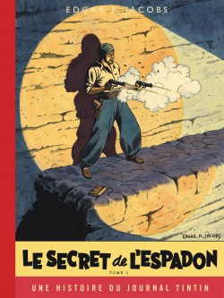 Le Secret de l'Espadon - Tome 1 - Version Journal Tintin