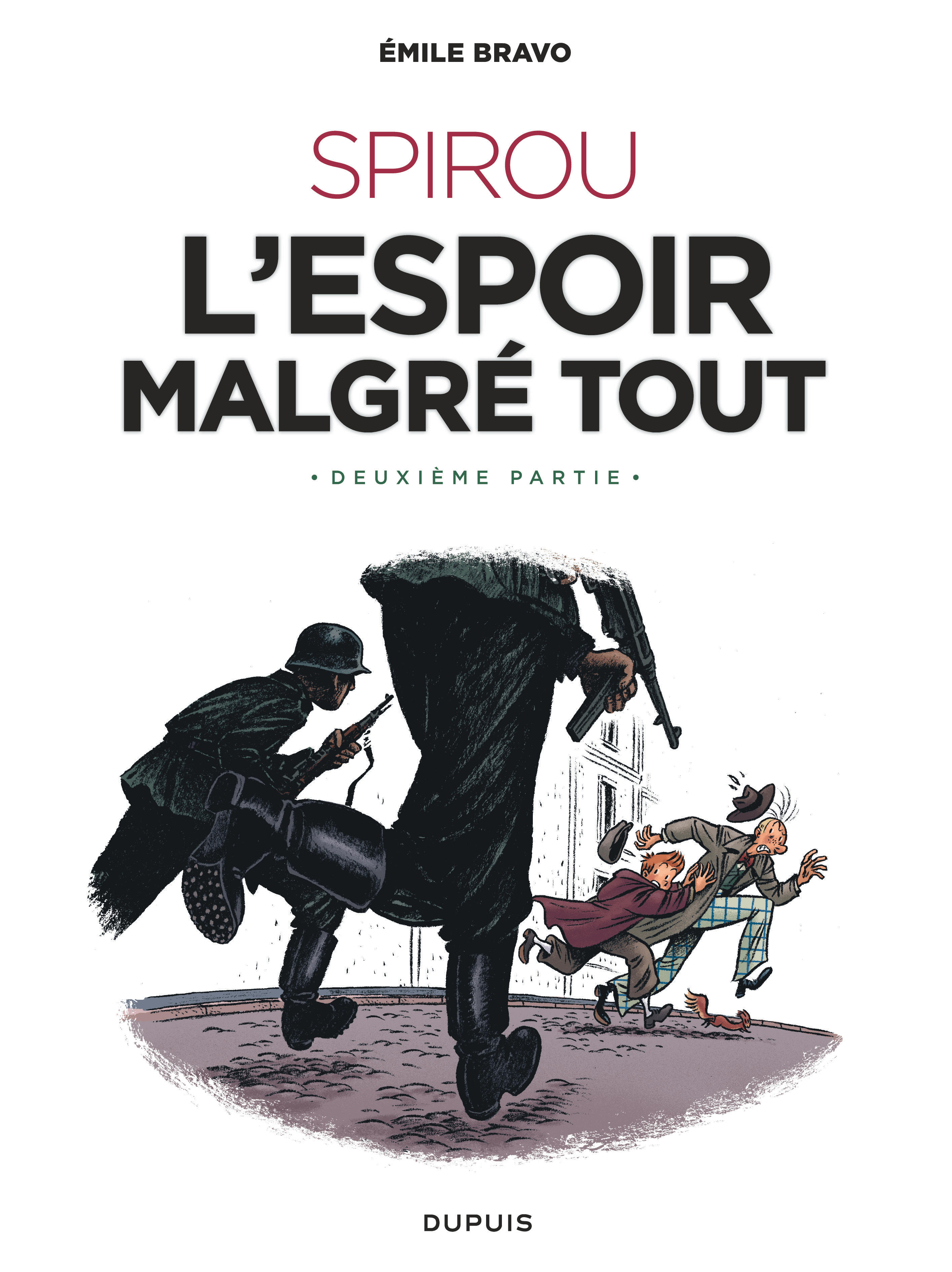 SPIROU l'espoir malgré tout (Deuxième partie) (Edition GLBD) - principal