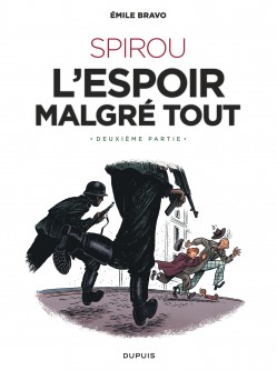 SPIROU l'espoir malgré tout (Deuxième partie) (Edition GLBD)