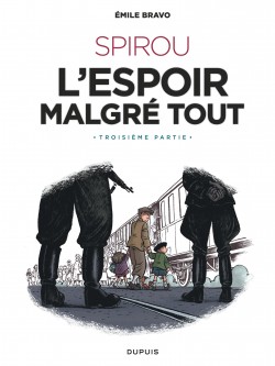 SPIROU l'espoir malgré tout (Troisième partie) GLBD